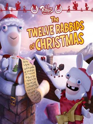 cover image of Twelve Rabbids of Christmas
